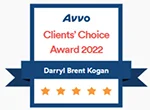 Avvo Clients' Choice Award 2022 - Darryl Brent Kogan Avvo Clients' Choice Award 2022 - Darryl Brent Kogan